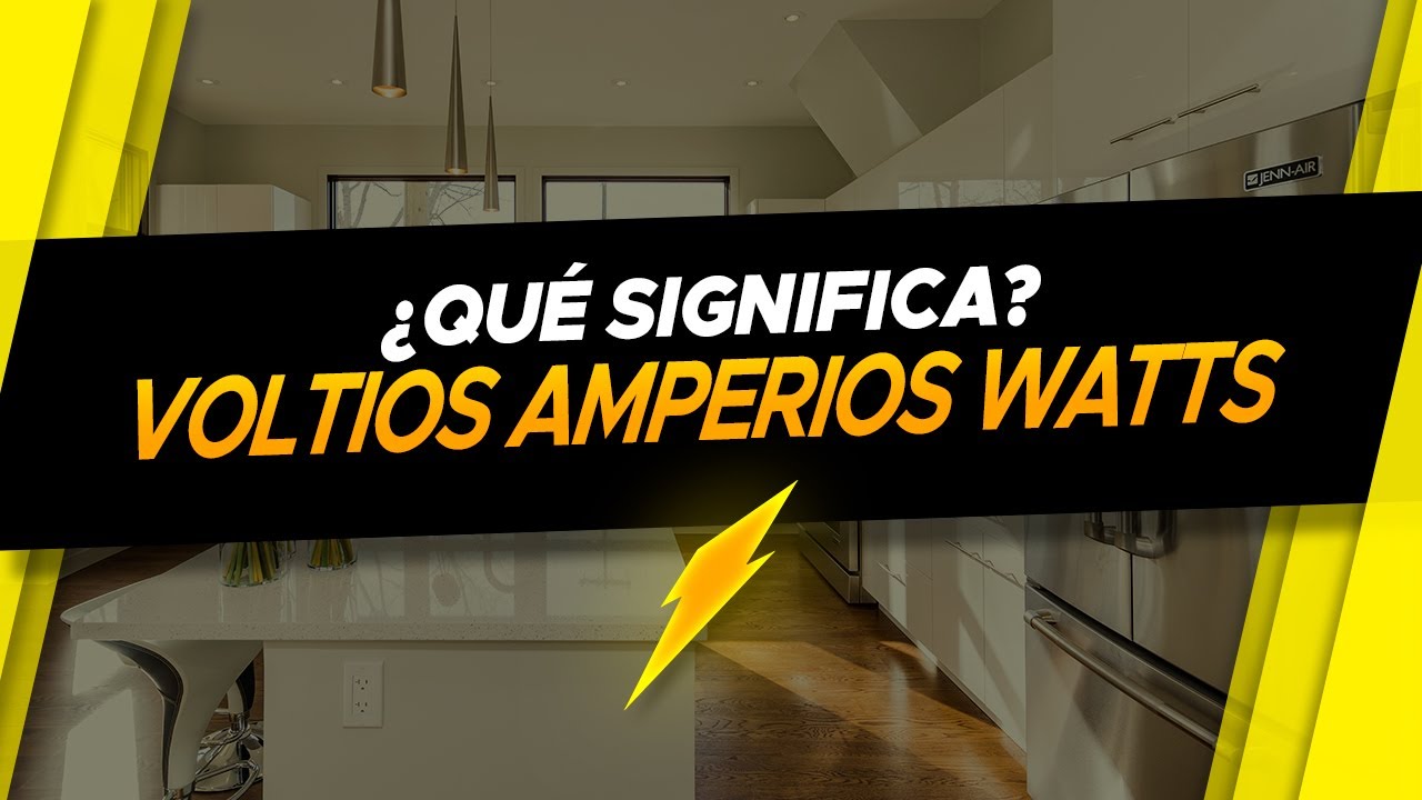 Voltios Amperios y Watts Explicado