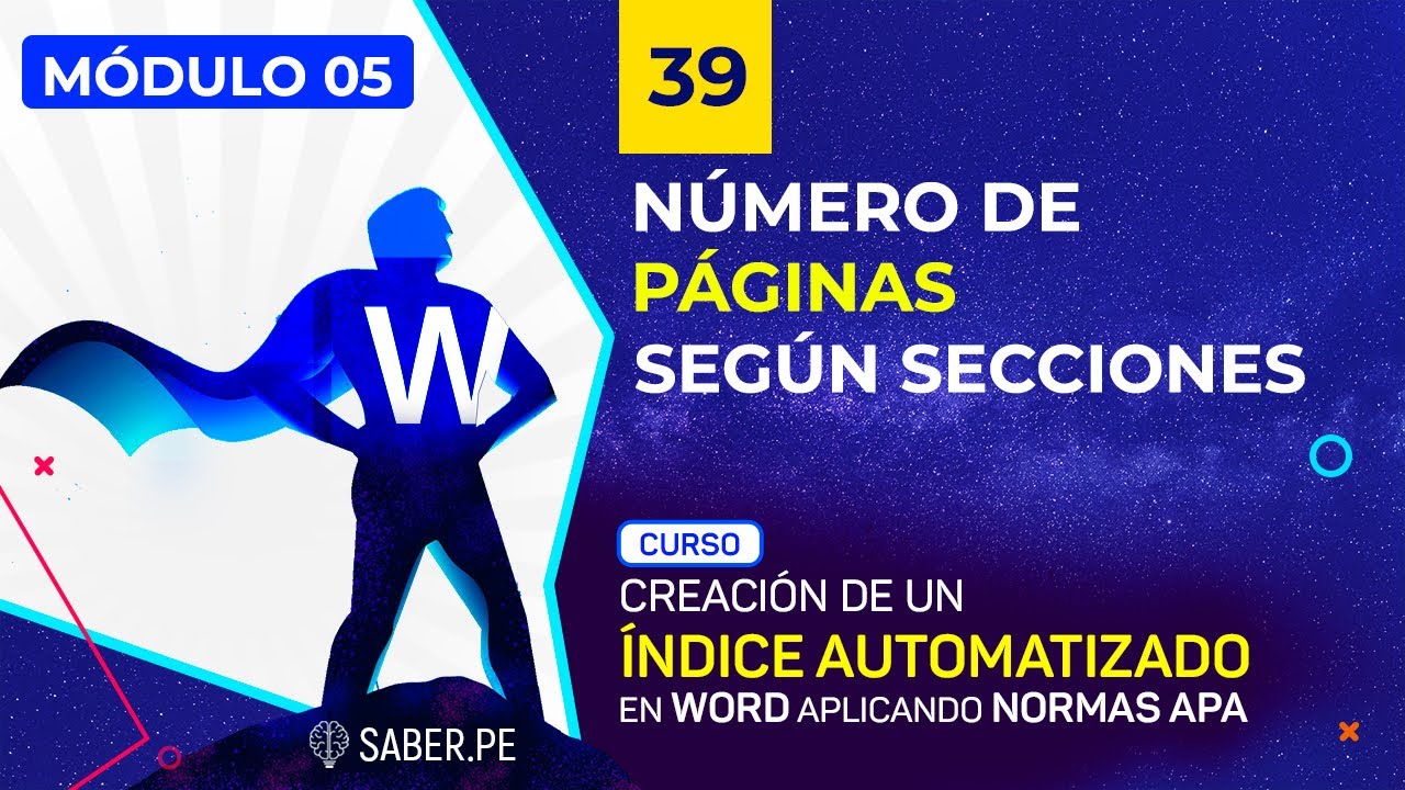 39: Número de páginas según secciones | CURSO: CREACIÓN DE ÍNDICE SEGÚN APA