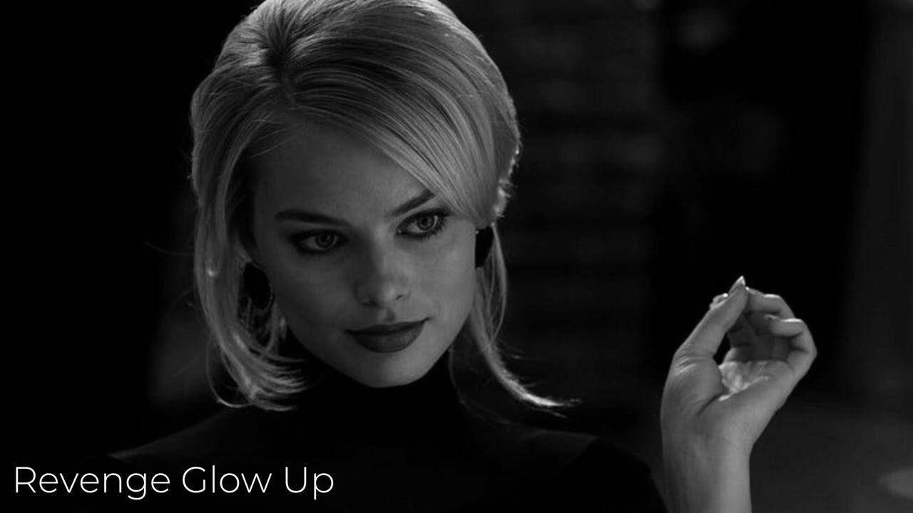 ☆ Revenge Glow Up ☆