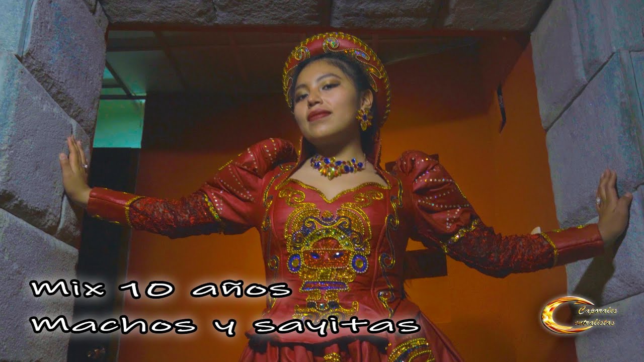 Mix 10 años Machos y Sayitas Ft. Andú