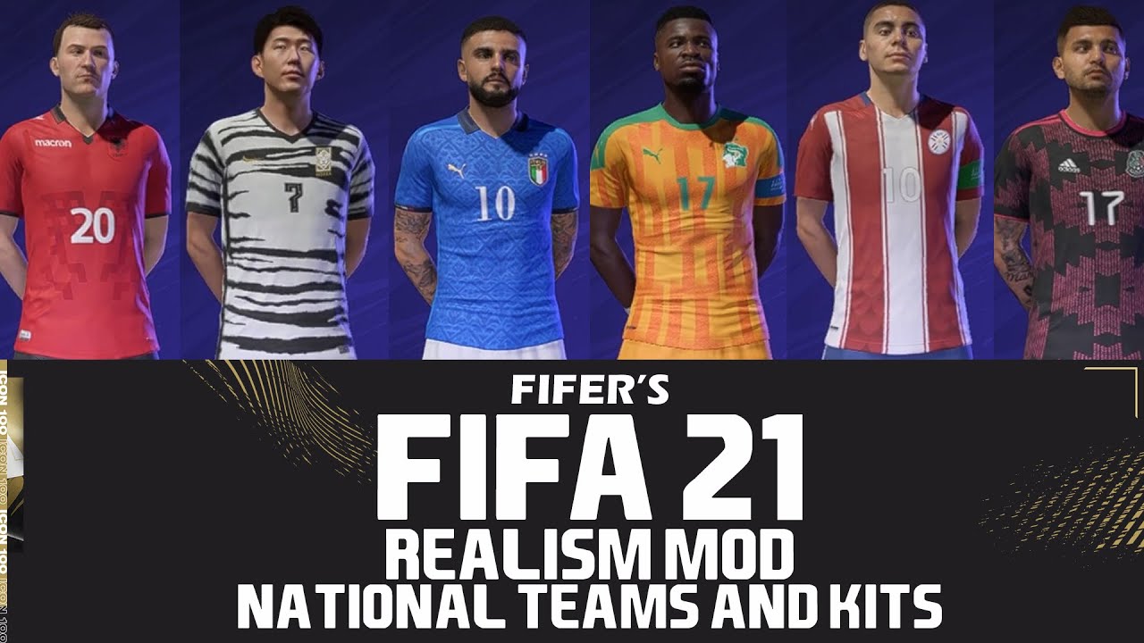 FIFER's Realism Mod - National Teams and Kits