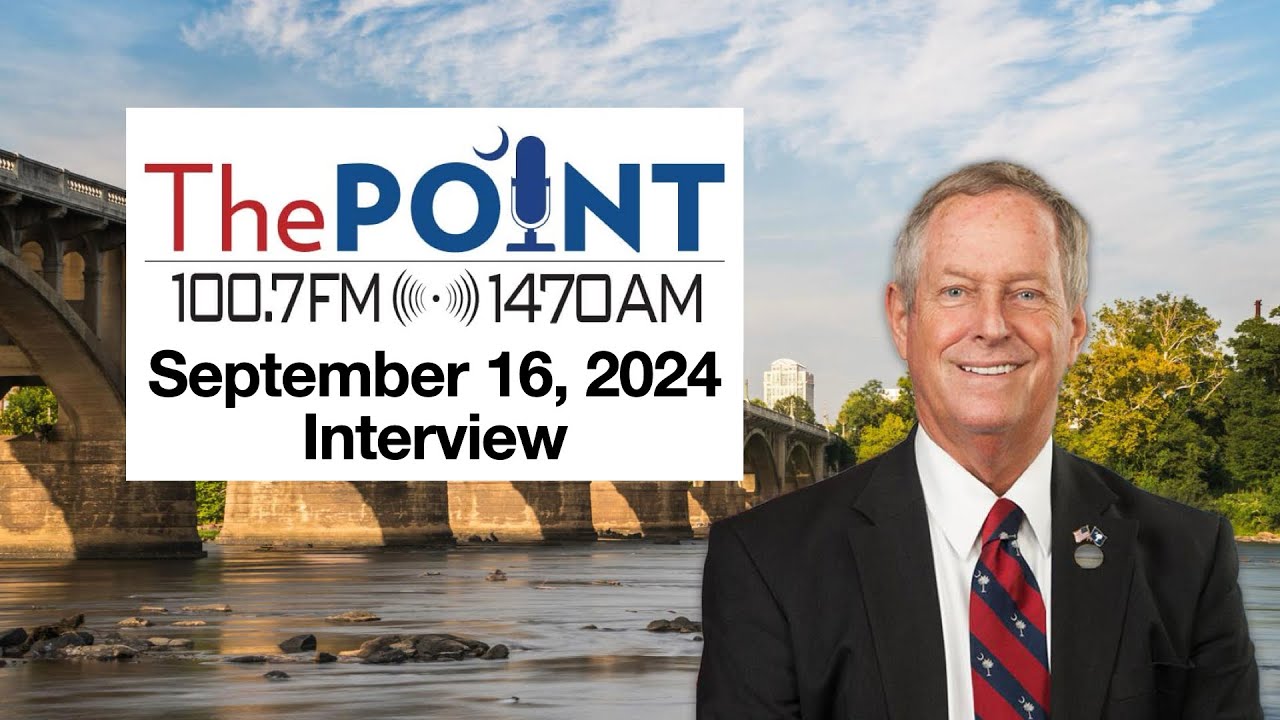 Rep. Joe Wilson 'The Point' Radio Interview - September 16, 2024