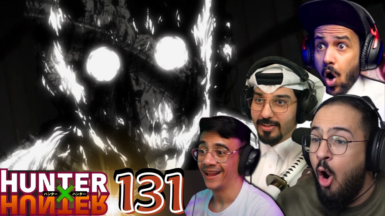 ردة فعل العرب هنتر x هنتر الحلقة 131 | Hunter x Hunter Episodes 131 REACTION ARABIC