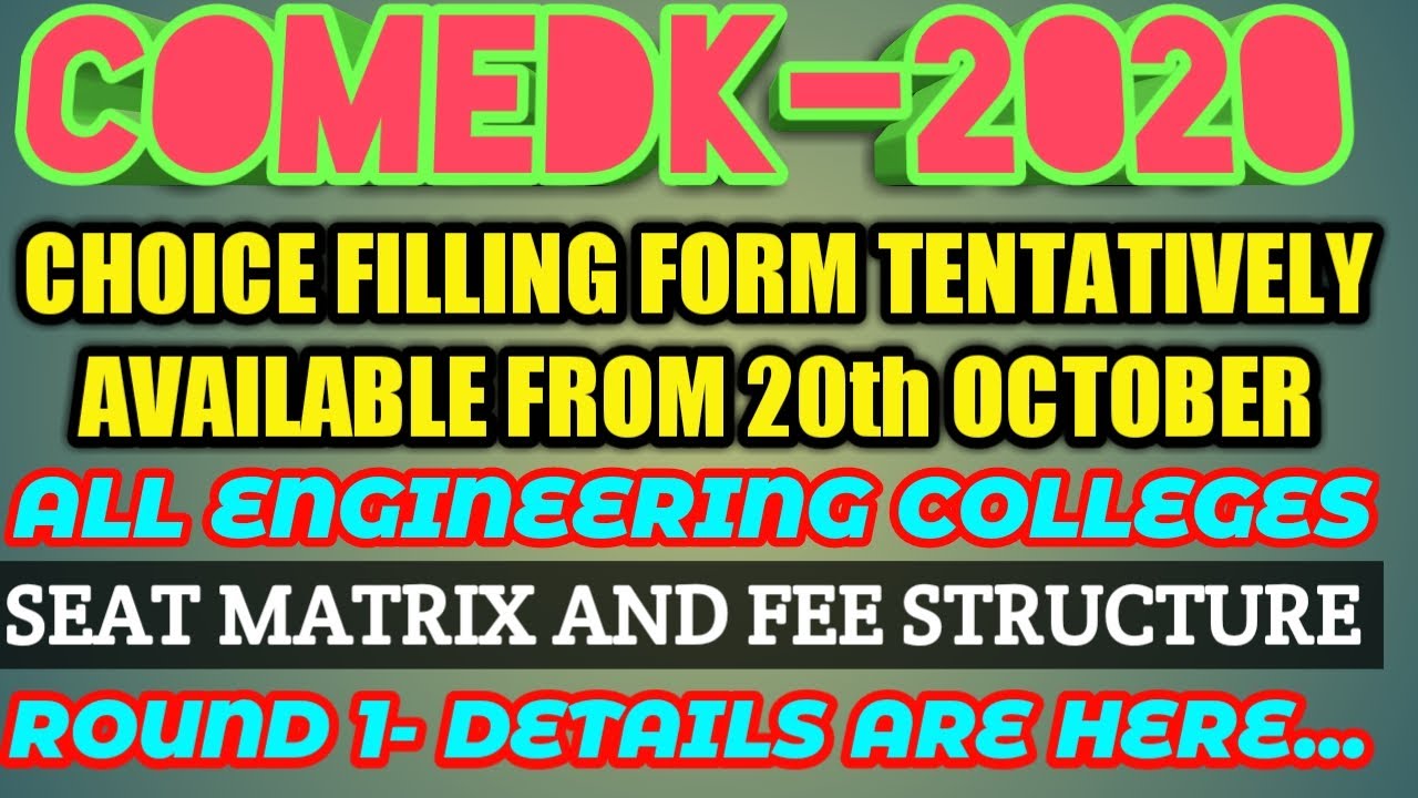 COMEDK 2020 COUNSELLING ROUND 1 SEAT MATRIX AND FEE STRUCTURE OF ALL ENGINEERING COLLEGES || BY RH