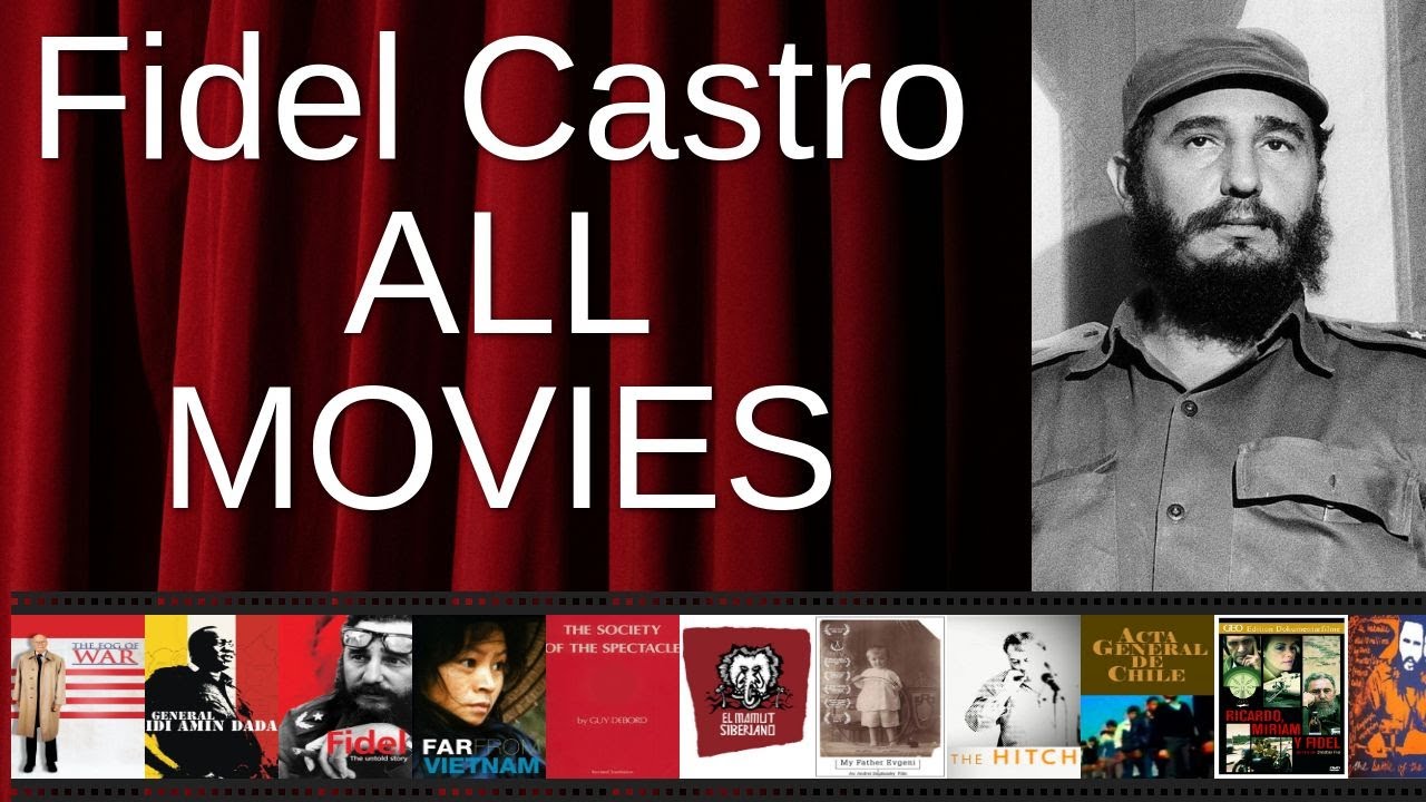 ALL Fidel Castro Movies Ranked by Score (Critics + Fans)