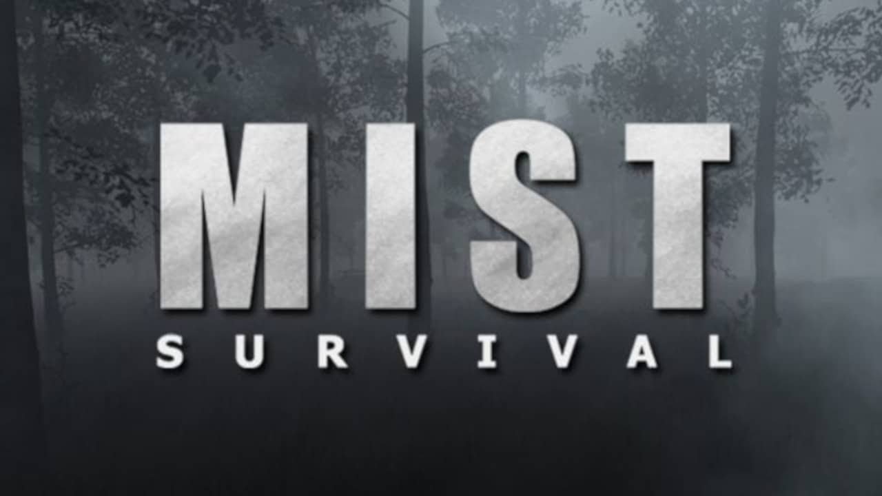 MIST SURVIVAL 4
