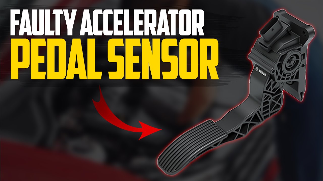6 Symptoms of a Bad Accelerator Pedal Sensor. Throttle Pedal Sensor Symptoms