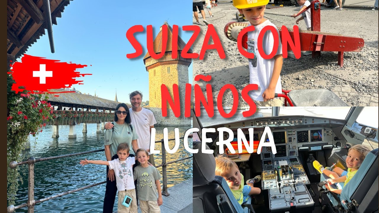 Suiza en agosto con ninos 🇨🇭 día 6: Lucerna 