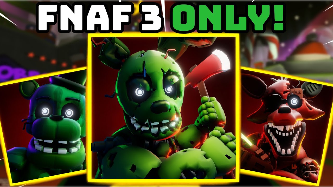 Используйте только персонажей из FNAF 3! [Five Nights TD]
