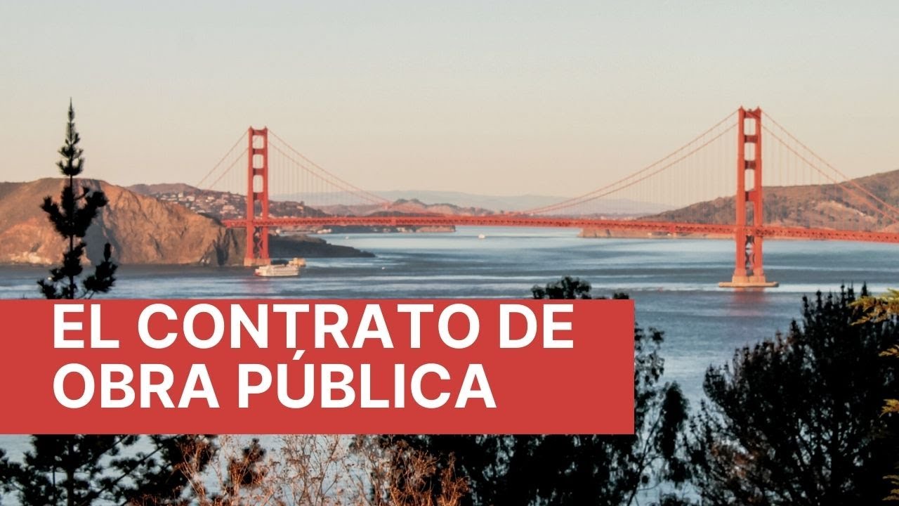 El Contrato de Obra Pública