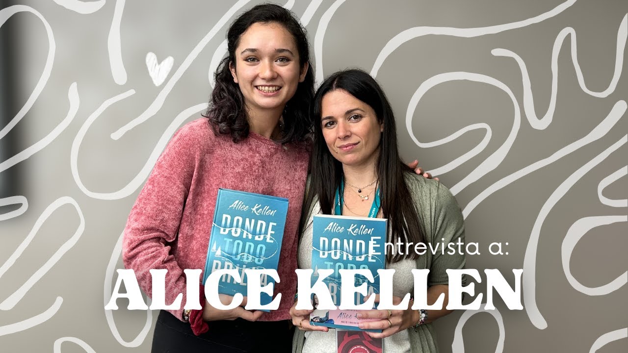 ENTREVISTA A ALICE  KELLEN
