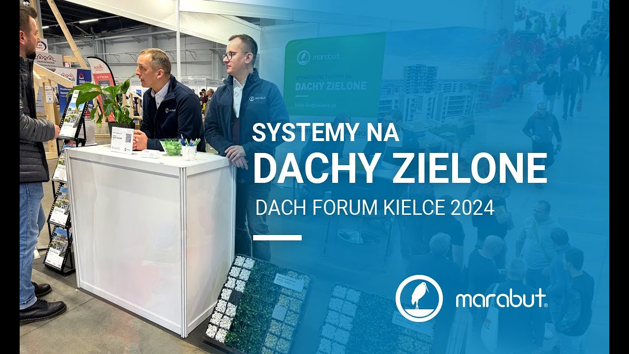 Systemy na dachy zielone na III edycji Targi Dach Forum Kielce
