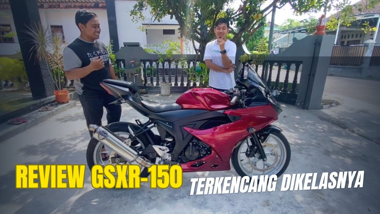 REVIEW GSX-150!! MESIN AWET MOTOR KENCANG....
