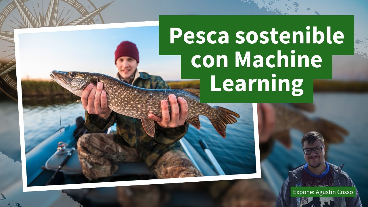 Proyecto Final Data Science aplicado a la Pesca Sostenible | Machine Learning en un Caso Real