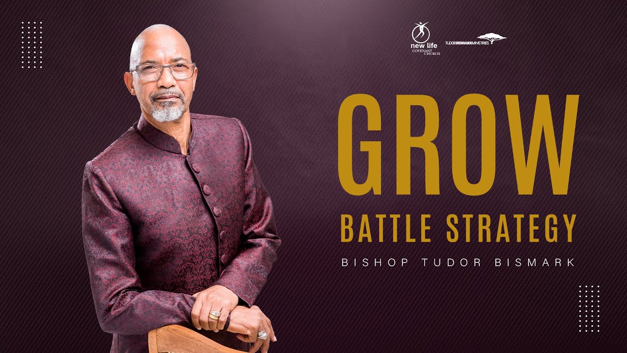 Bishop Tudor Bismark | Grow Battle Strategy