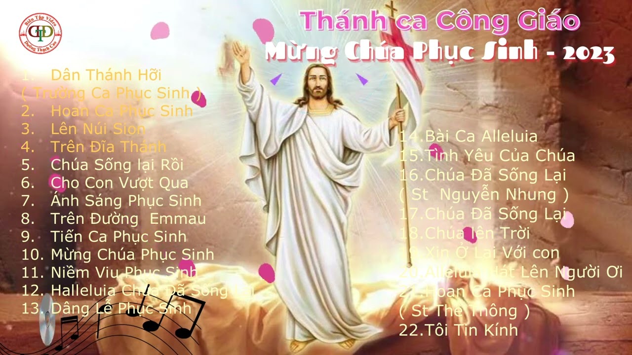 Th&aacute;nh Ca M&ugrave;a Phục Sinh ( Ch&uacute;a Sống Lại Rồi )