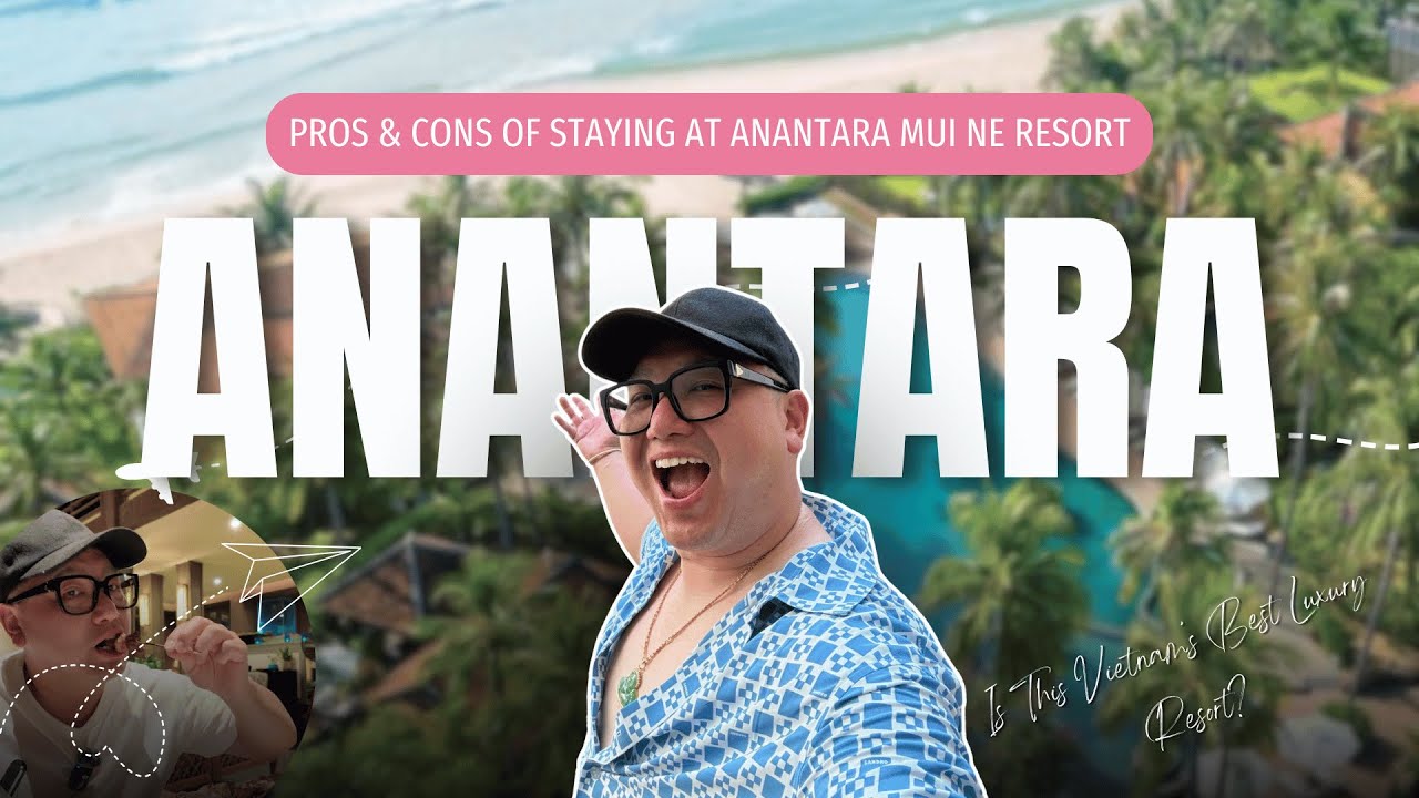 Experience the BEST of Anantara Mui Ne Resort in 48 Hours!