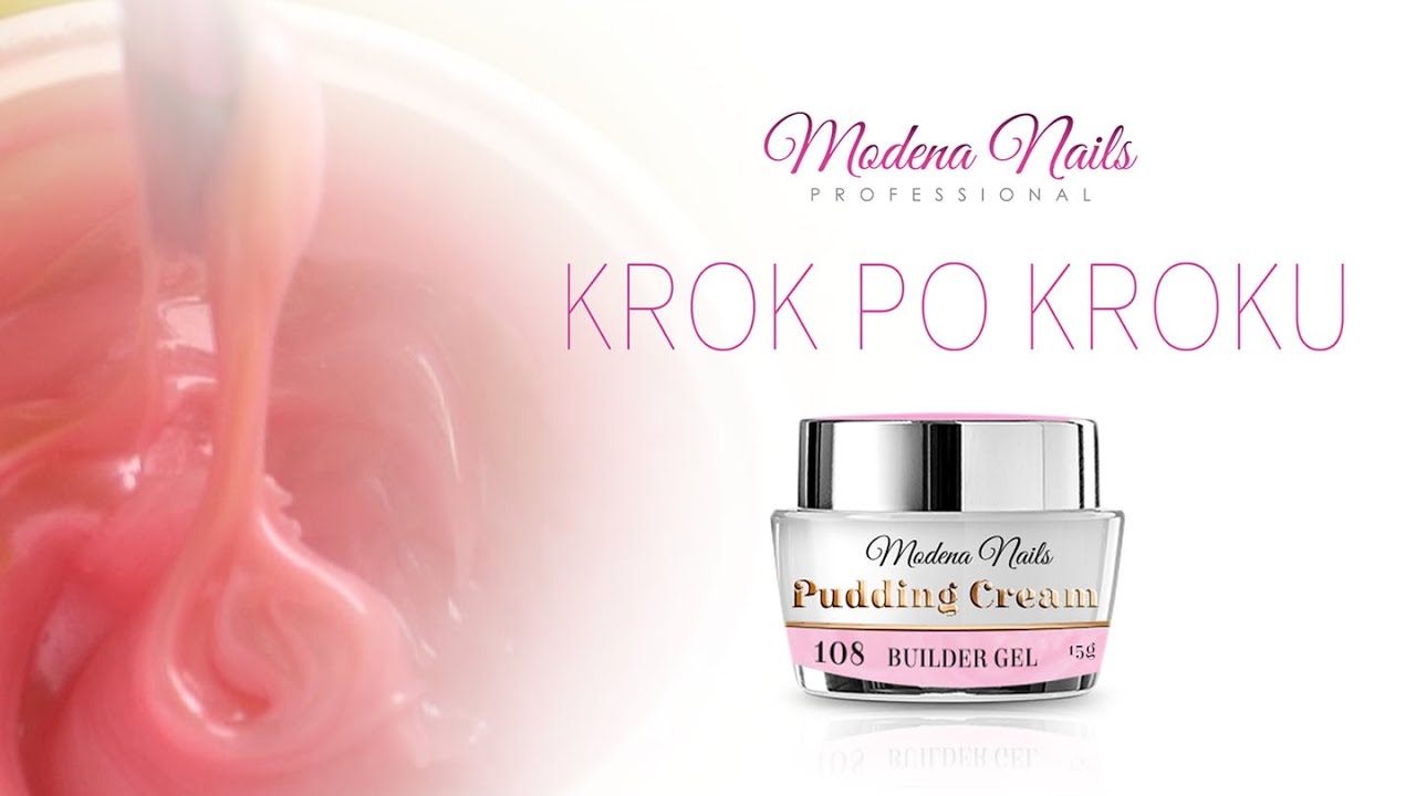 KROK PO KROKU | PUDDING CREAM Builder Gel
