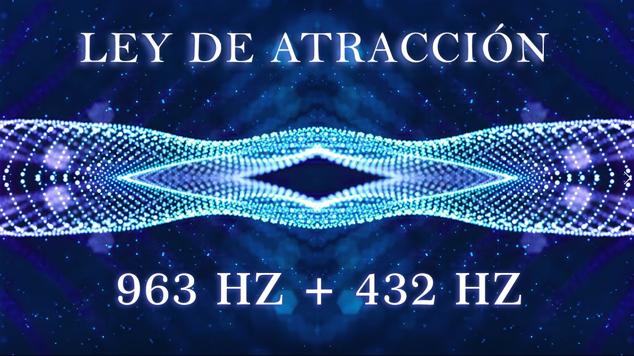 COLOCA TU CEREBRO EN LA FRECUENCIA DE LA RIQUEZA, PROSPERIDAD Y ABUNDANCIA TOTAL - LEY DE ATRACCI&Oacute;N