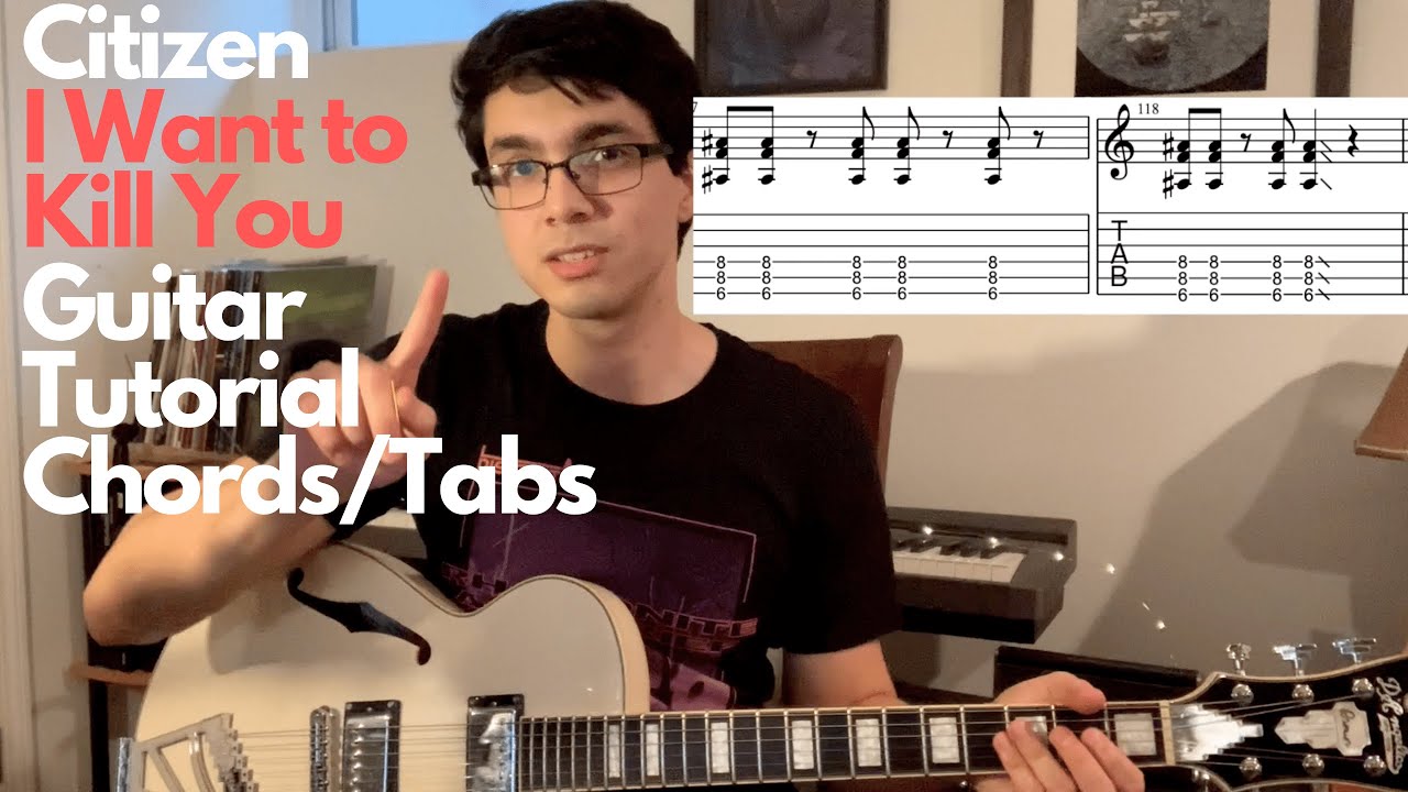 I Want to Kill You by Citizen | Guitar Tutorial