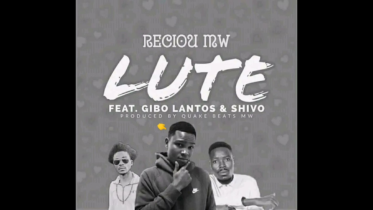 Reciou Music_Lute Ft Gibo Lantosi & Shivoh