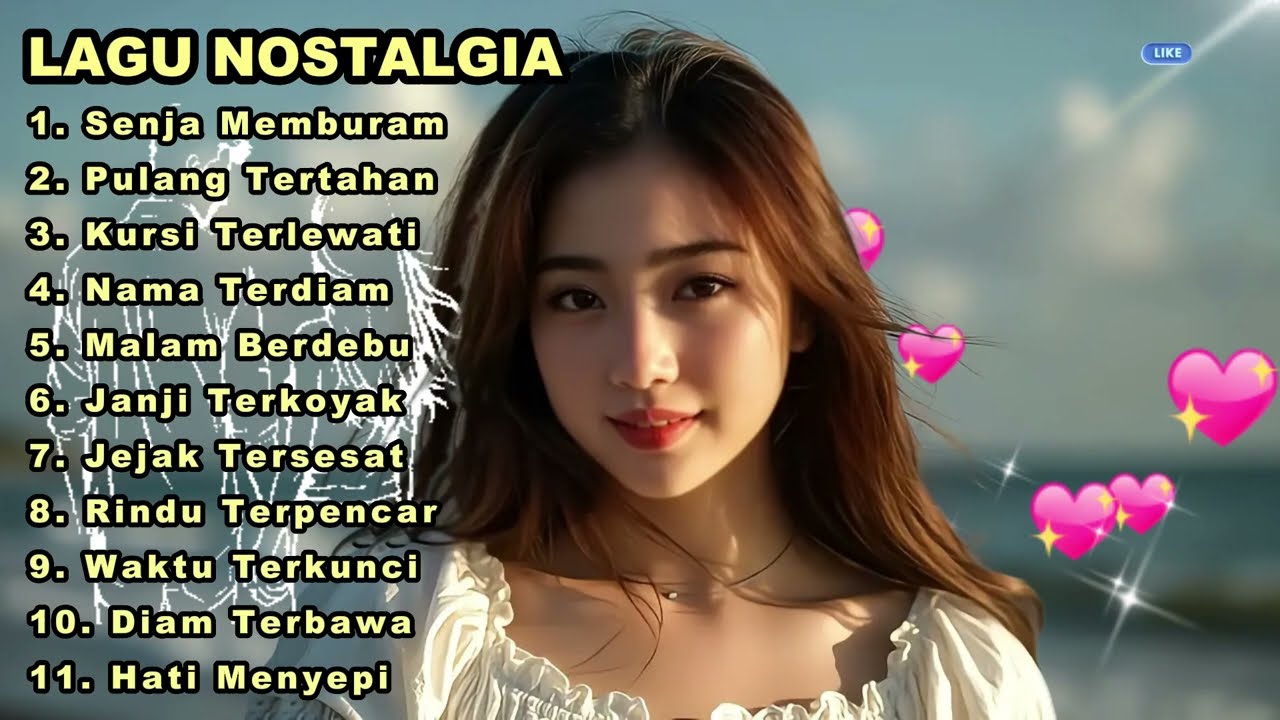 LAGU NOSTALGIA PALING DICARI 😭 TEMBANG KENANGAN 💔 COCOK UNTUK TEMAN KERJA, SANTAI, DIPERJALANAN