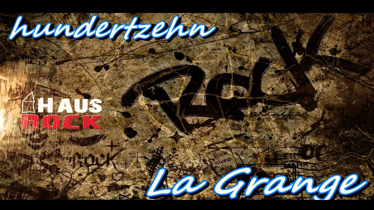 hundertzehn - La Grange (ZZ Top Cover)