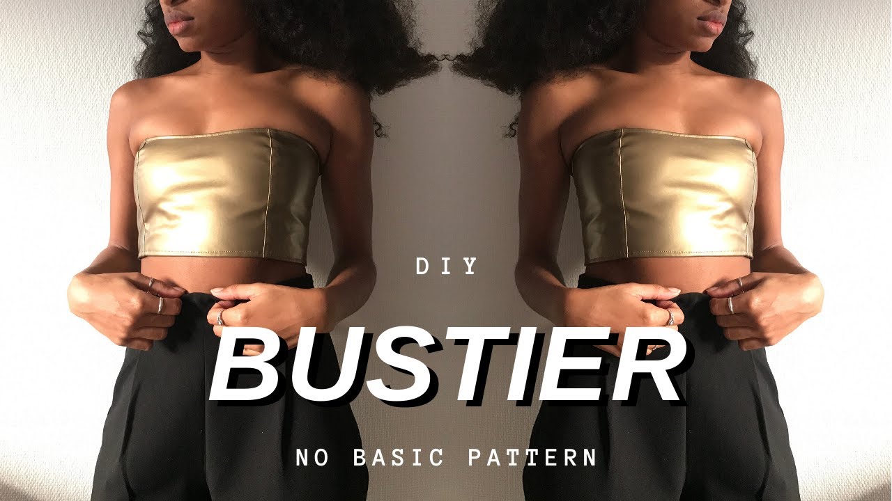DIY BUSTIER | FACILE SANS PATRON DE BASE
