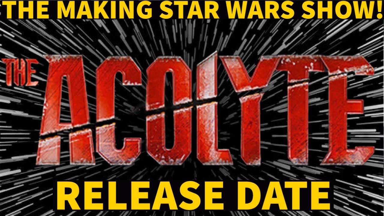 Star Wars: The Acolyte has a release window.