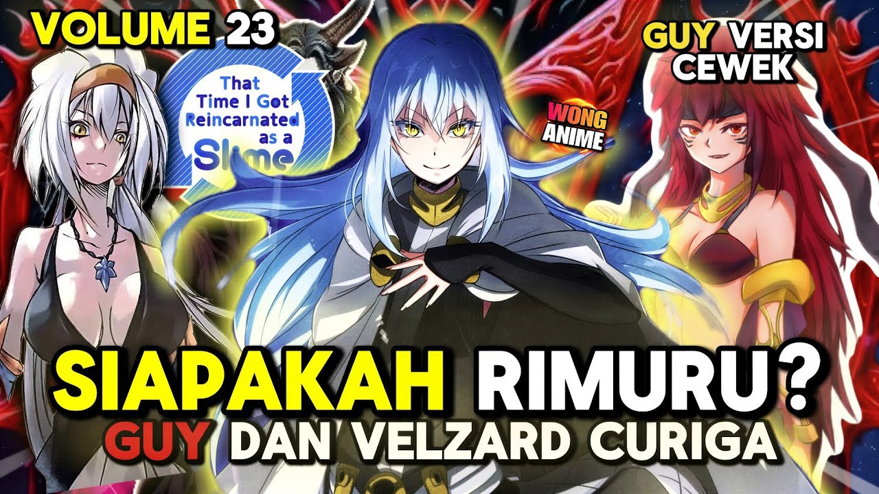 ELPIS NAVA‼️INILAH ALASAN ASLI KENAPA RIMURU OVERPOWER‼️TENSURA VOLUME 23 PART 2