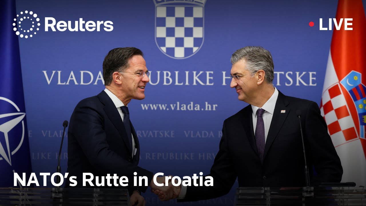 LIVE: NATO&rsquo;s Rutte holds press conference in Croatia
