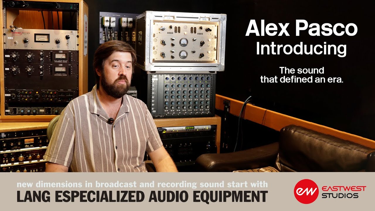 Alex Pasco at EastWest Studios (Studio 3) introducing...The Sound That Defined An Era
