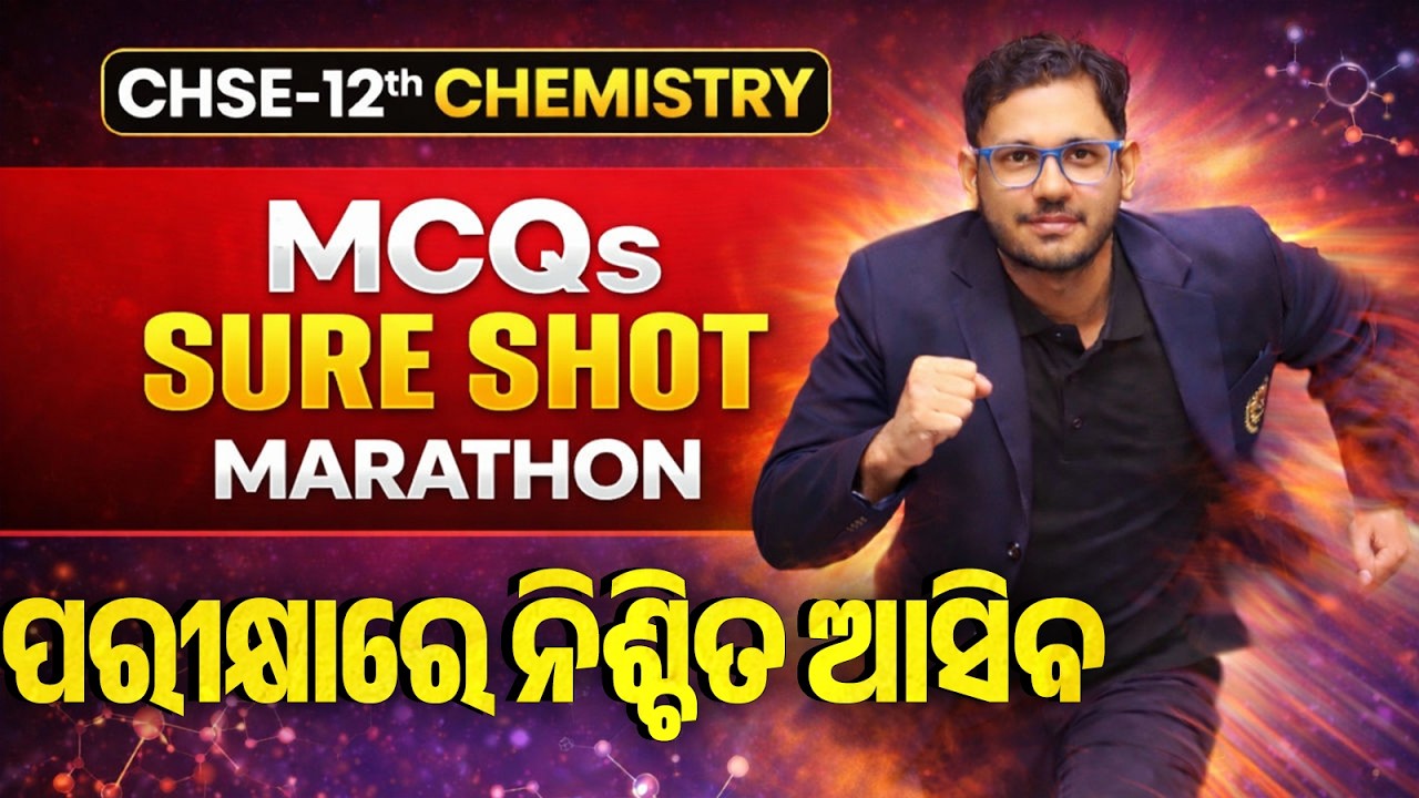 CHSE 12th Chemistry Sure Shot Marathon 2026 🔥 | Most Important Questions & Last Minute Revision