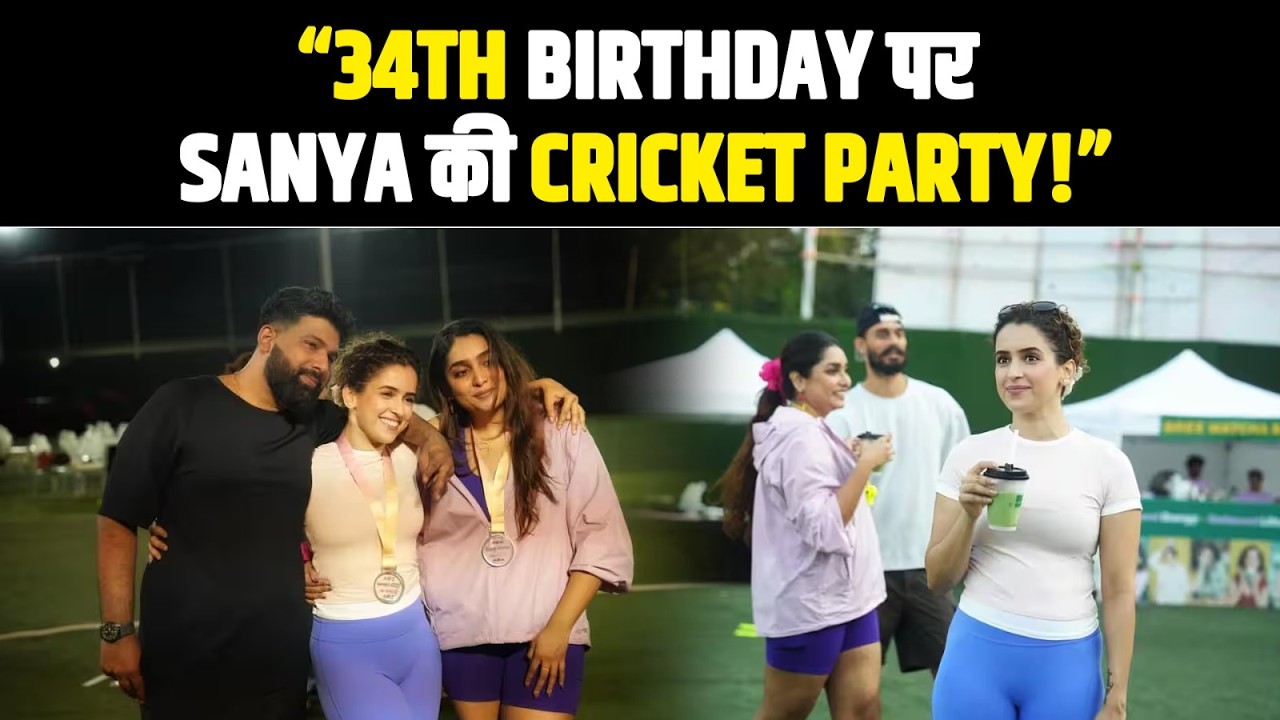 Sanya Malhotra Plays Cricket While Celebrating Her 34th Birthday