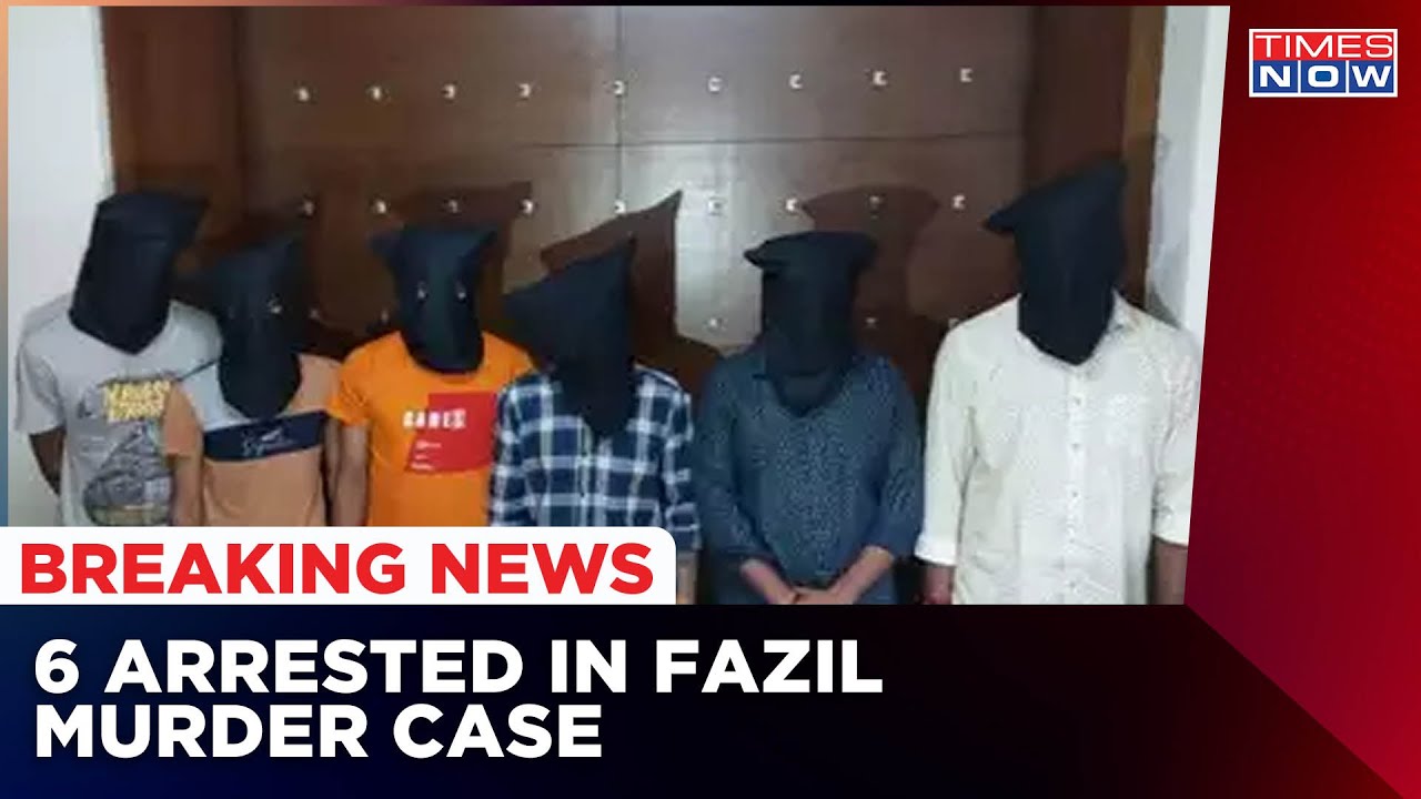 Fazil Murder Case Updates: Six People Arrested By Mangluru Police | Breaking News | Latest News