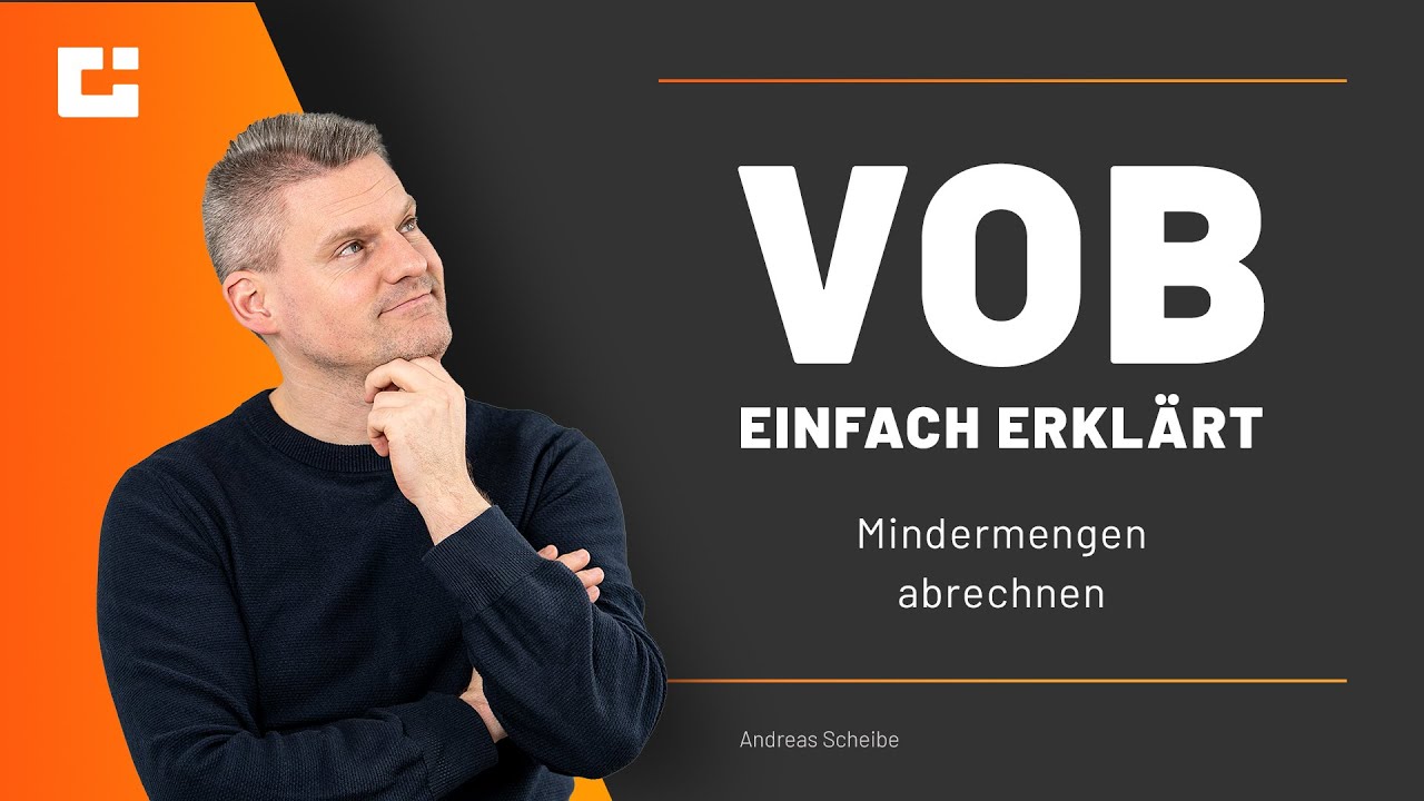 VOB einfach erklärt: Mindermengen nach VOB/B in öffentlichen Projekten systematisch abrechnen!