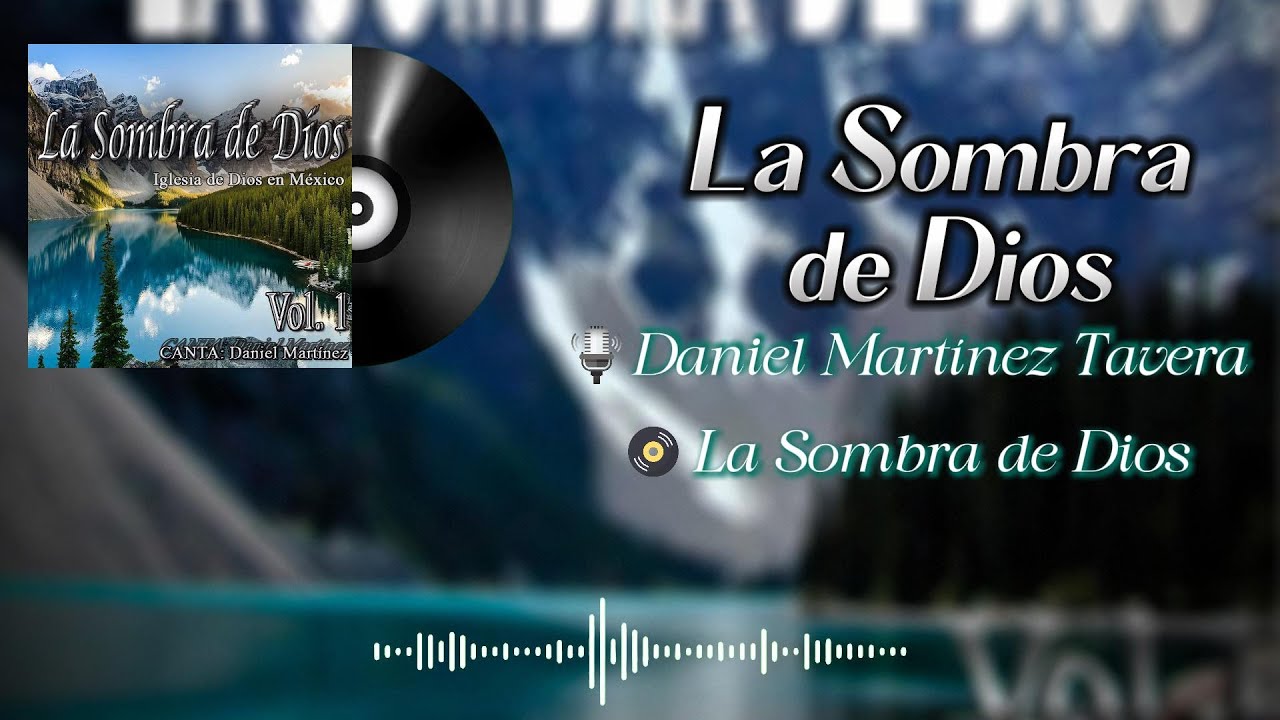 04 La Sombra de Dios | Iglesia de Dios