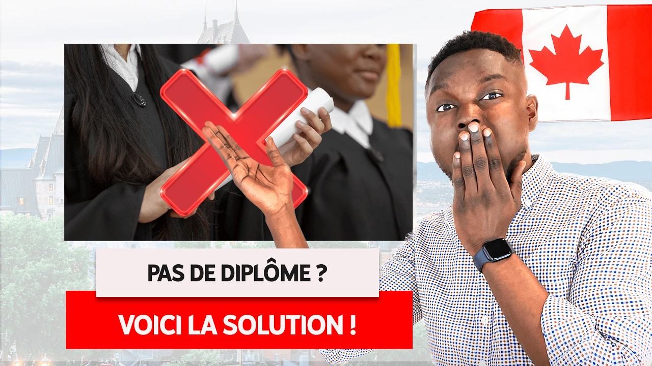 IMMIGRER AU CANADA SANS DIPLÔME EN 2025 : C’EST POSSIBLE !