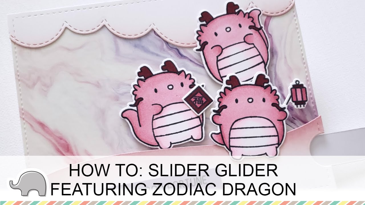 HOW TO: Slider Glider, Featuring Zodiac Dragon