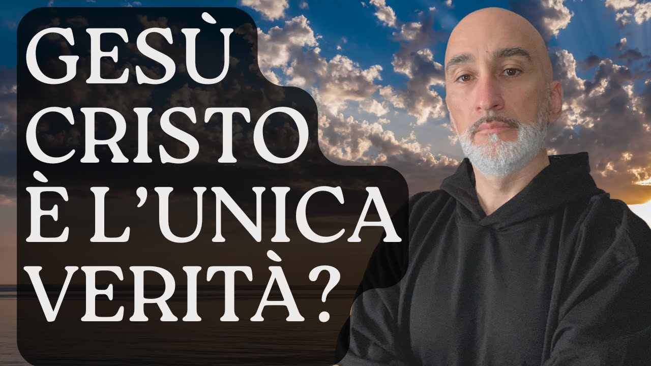 Gesù Cristo è l’unica Verità? Scopri perché dire 'ognuno ha la sua verità' è un errore!