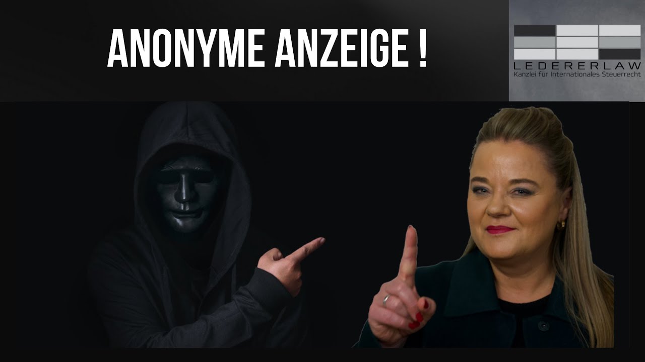 Anonyme Anzeige beim Finanzamt - Neues Urteil!