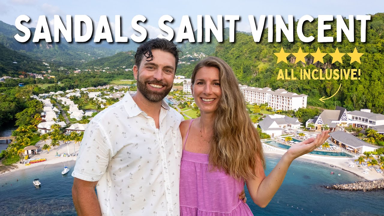 INCREDIBLE Experience at Sandals Saint Vincent and The Grenadines 🇻🇨