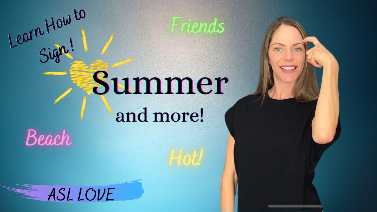 Как учить язык жестов — ЛЕТНИЙ СЛОВАРЬ — Язык жестов — ASL