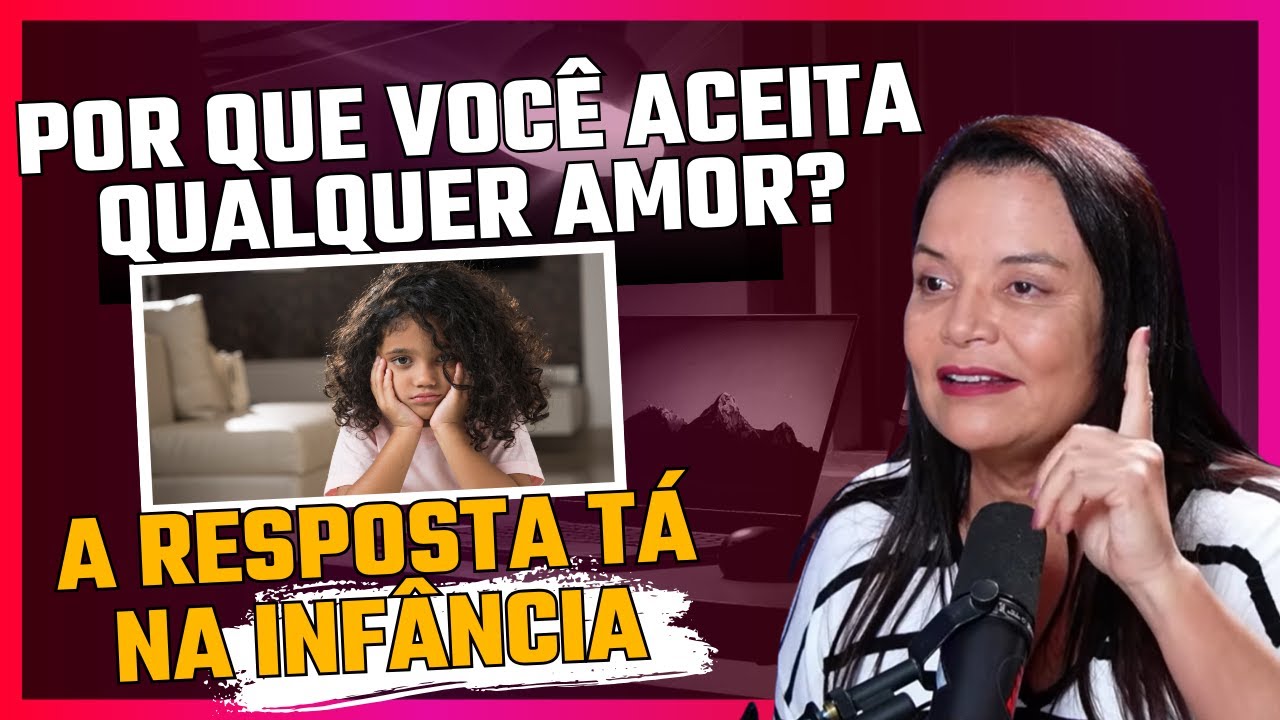 A Verdade Chocante Sobre Sua Infância (Que Explica Sua Vida Hoje)| Andrea Vermont