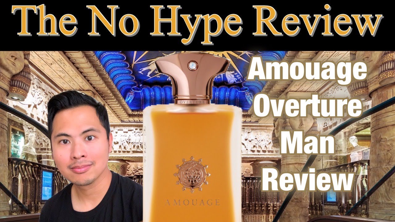 AMOUAGE OVERTURE MAN REVIEW HARRODS EXCLUSIVE | THE NO HYPE REVIEW
