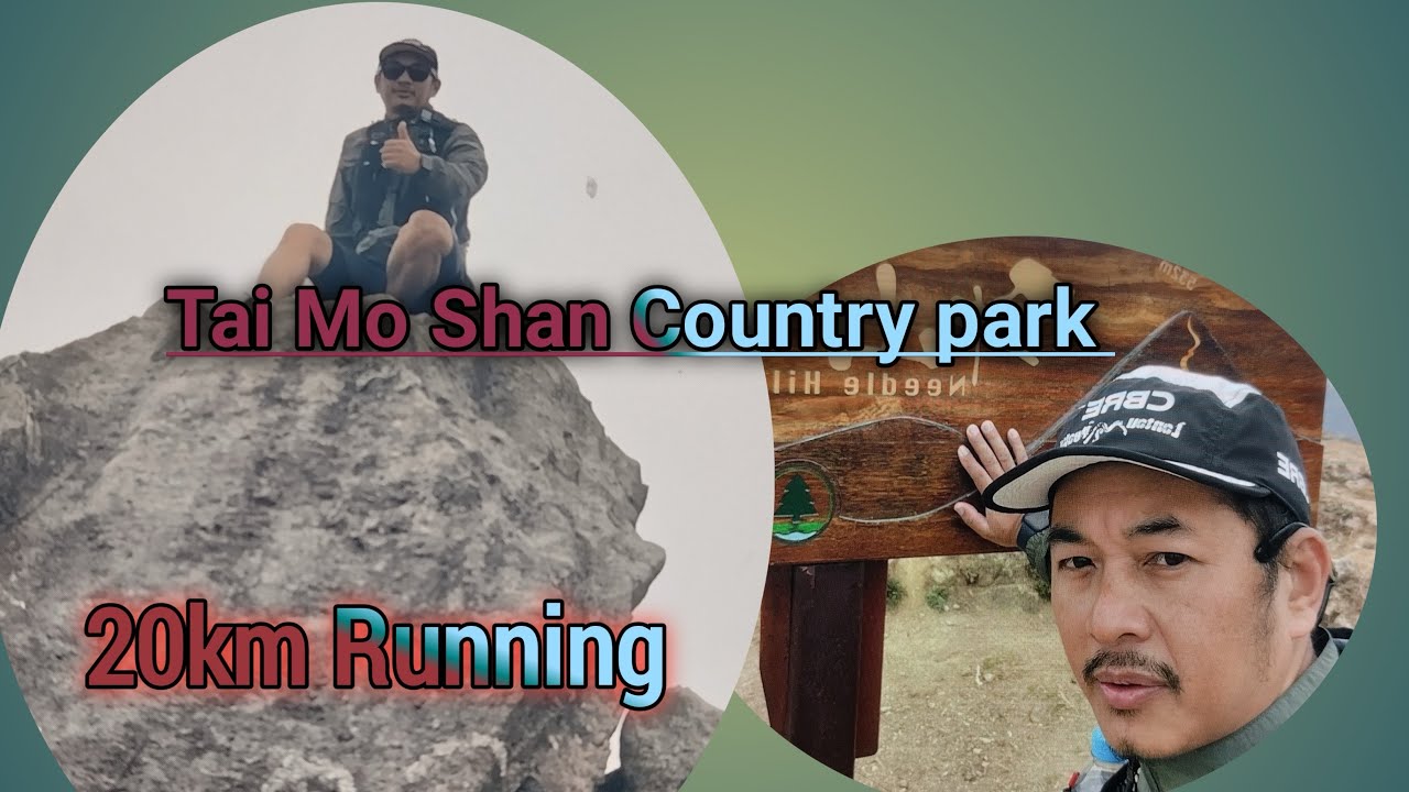 20km Running 🏃 Tai Mo Shan Country Park Hong Kong 🇭🇰 