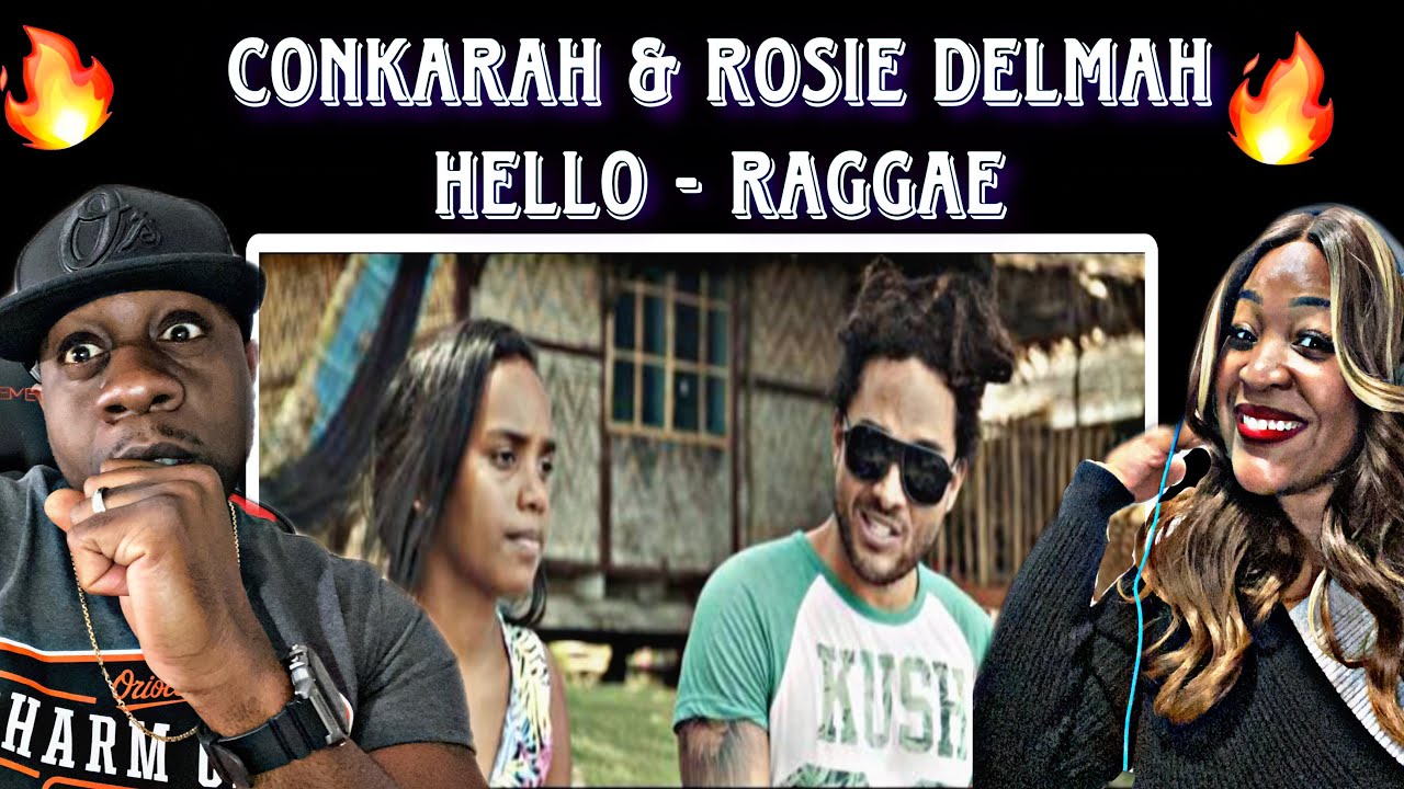 WE LOVE THIS!!!    CONKARAH & ROSIE DELMAH - HELLO (REACTION)