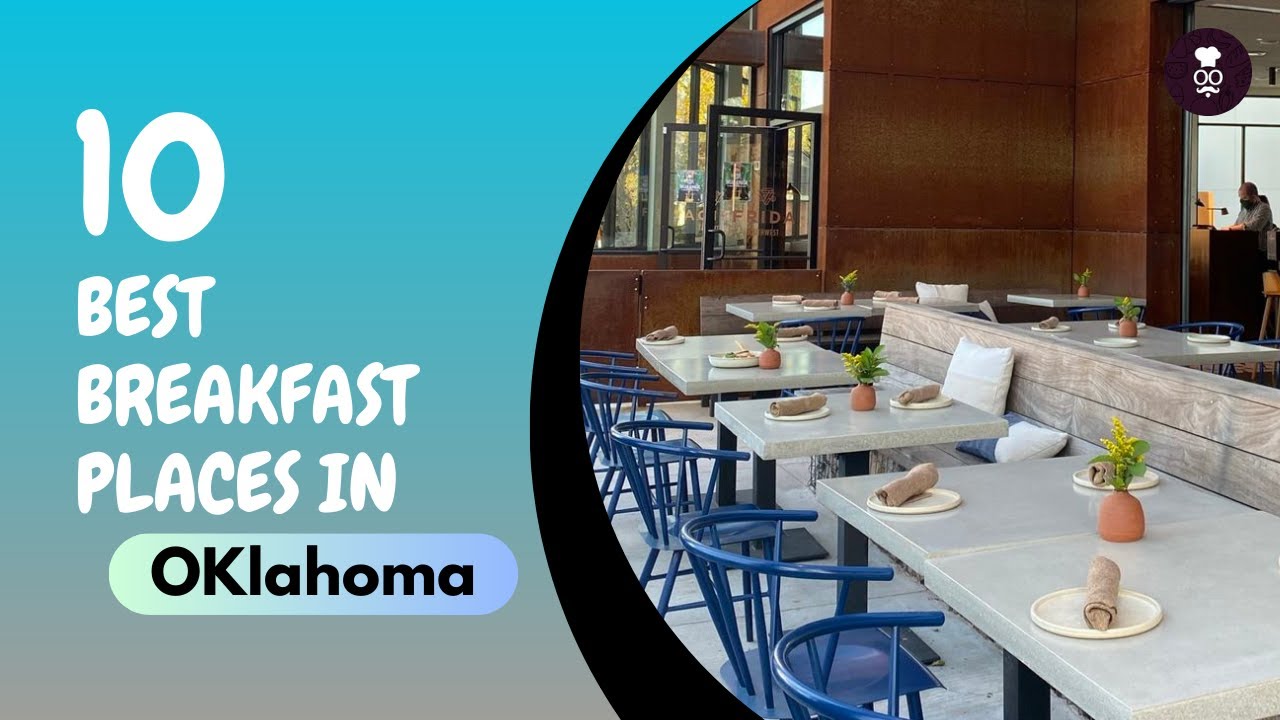 Best Breakfast Places in OKlahoma  | Where to eat in OKlahoma | United States