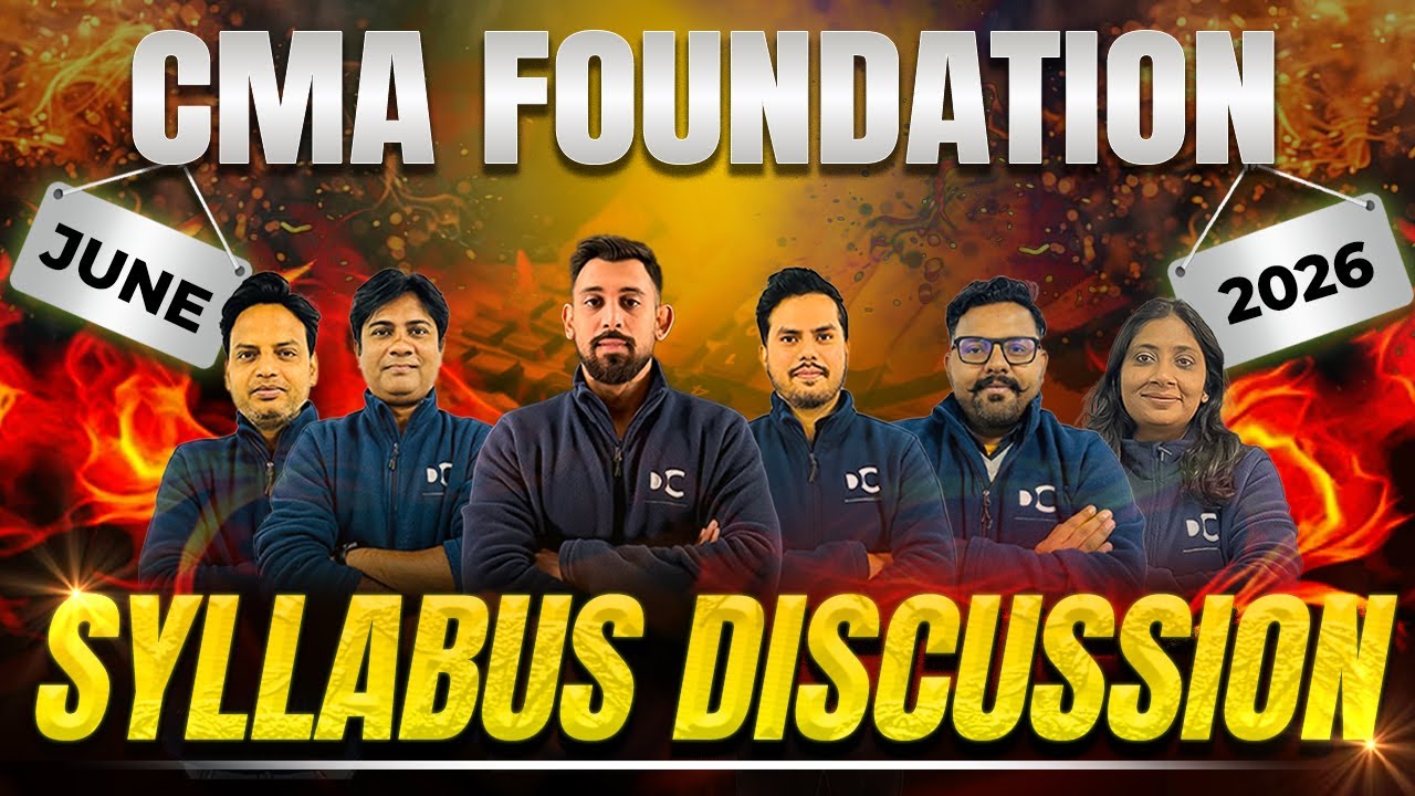 CMA Foundation Syllabus | Complete Details | June 2026