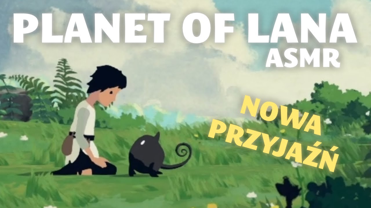ASMR W GRACH | Nowy kamrat na pokładzie 🎮 - Planet Of Lana #2 (szept, gameplay)